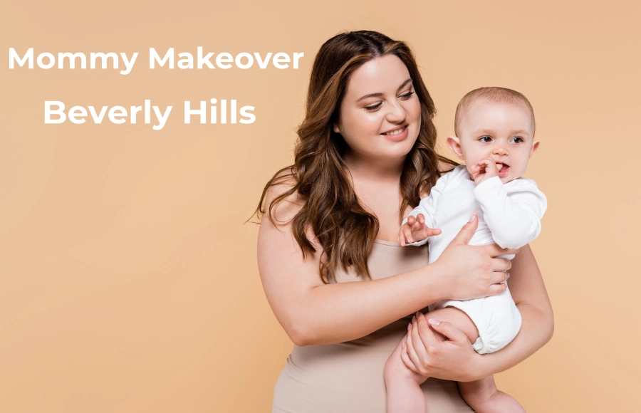 Mommy Makeover Beverly Hills