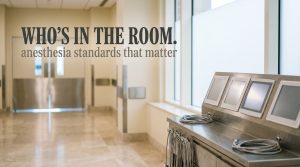 Who's In The Room - anesthesia standards in cosmetic surgery, Beverly Surgical Arts Los Angeles